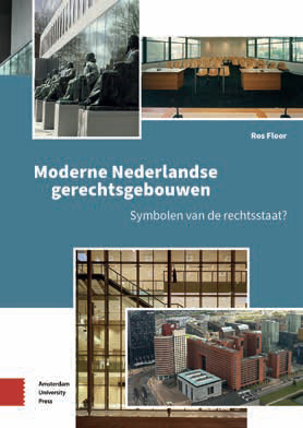 Moderne Nederlandse gerechtsgebouwen